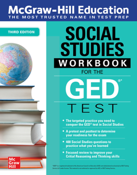 Paperback McGraw-Hill Education Social Studies Workbook for the GED Test, Third Edition Book