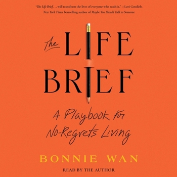 Audio CD The Life Brief: A Playbook for No-Regrets Living Book