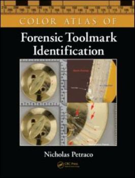 Hardcover Color Atlas of Forensic Toolmark Identification Book