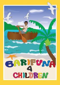 Paperback Garifuna 4 Children-Numbers: Numbers 1 - 10 Book
