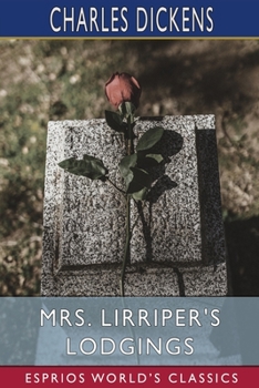 Paperback Mrs. Lirriper's Lodgings (Esprios Classics) Book