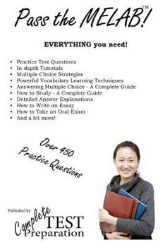 Paperback Pass the MELAB!: Complete Study Guide and Practice Test Questions Book