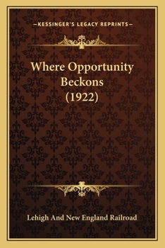 Paperback Where Opportunity Beckons (1922) Book