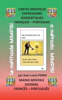 Cartes mentales expressions idiomatiques français portugais: mapas mentais idiomas francês portugês (French Edition)