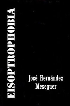 Paperback Eisoptrophobia [Spanish] Book