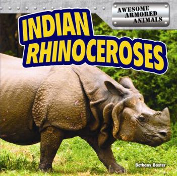 Library Binding Indian Rhinoceroses Book