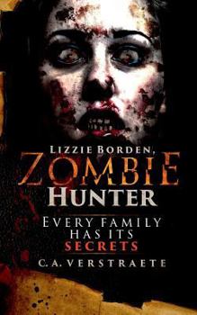 Paperback Lizzie Borden, Zombie Hunter Book