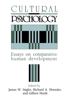 Paperback Cultural Psychology: Essays on Comparative Human Development Book