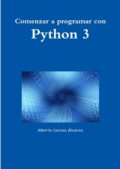 Paperback Comenzar a programar con Python 3 [Spanish] Book