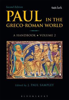 Hardcover Paul in the Greco-Roman World: A Handbook: Volume II Book