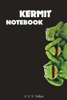 Kermit: Kermit, Notebook, Diary, Journal, Funny Notebooks