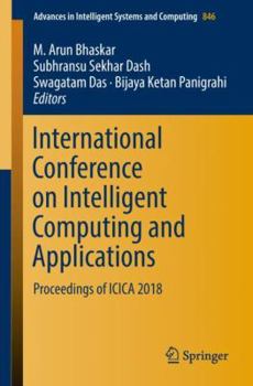 Paperback International Conference on Intelligent Computing and Applications: Proceedings of Icica 2018 Book