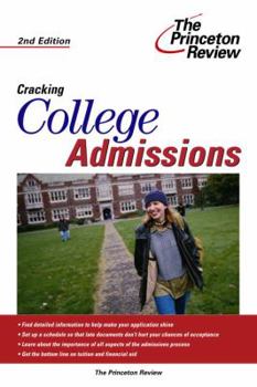 Paperback Cracking College Admissions, 2nd Edition (College Admissions Guides) Book