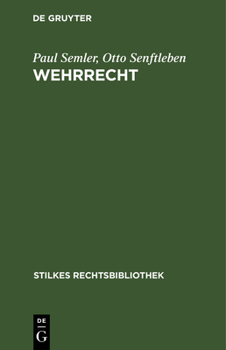 Hardcover Wehrrecht: Wehrgesetz Vom 21. Mai 1935 [German] Book