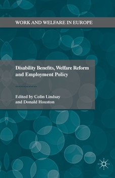 Paperback Disability Benefits, Welfare Reform and Employment Policy Book
