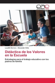 Paperback Didáctica de los Valores en la Escuela [Spanish] Book