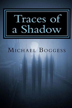 Paperback Traces of a Shadow Book
