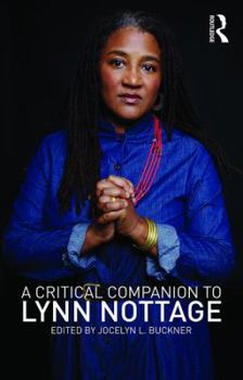 Paperback A Critical Companion to Lynn Nottage Book