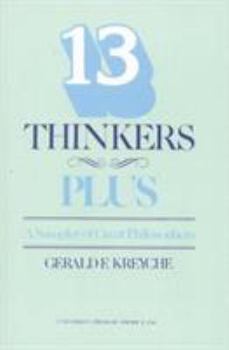 Paperback Thirteen Thinkers-Plus: A Sampler of Great Philosophers Book