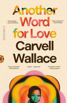 Paperback Another Word for Love: A Memoir Book
