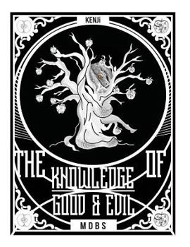 Paperback The Knowledge of Good and Evil: mbds Book