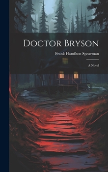 Hardcover Doctor Bryson Book