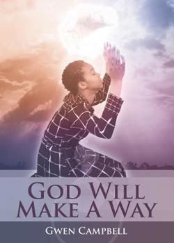 Paperback God Will Make A Way Book