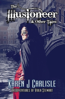 Paperback The Illusioneer & Other Tales Book