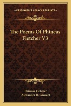 Paperback The Poems of Phineas Fletcher V3 Book