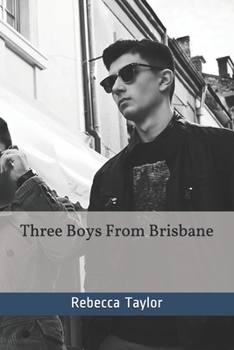 Paperback Three Boys From Brisbane Book