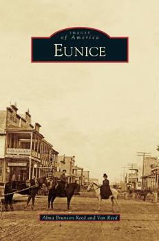 Eunice - Book  of the Images of America: Louisiana