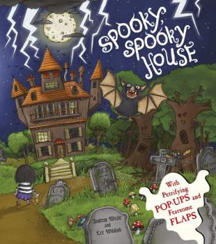 Paperback Spooky Spooky House: A Pop-Up Book: With Petrifying Pop-Ups and Ghoultastic Disappearing Ink Book