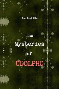 The Mysteries of Udolpho