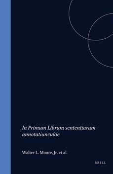 In Primum Librum Sententiarum Annotatiunculae D. Lohanne Eckio: Praelectore. Anno AB Christo NATO 1542, Per Dies Caniculares Quos Alioqui a Studiis ... Traditions) (English and Latin Edition)