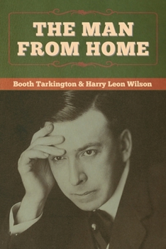 Paperback The Man from Home Book