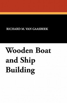 Paperback Wooden Boat and Ship Building Book