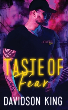 Taste Of Fear - Book #4 of the Joker's Sin