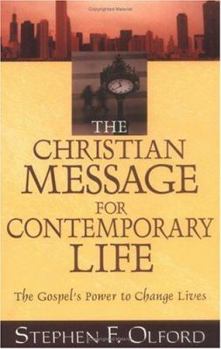 Paperback The Christian Message for Contemporary Life Book