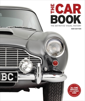 Car: The Definitive Visual History - Book  of the Definitive Visual History