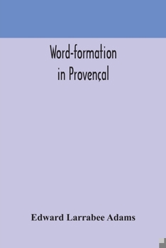 Paperback Word-formation in Provençal Book