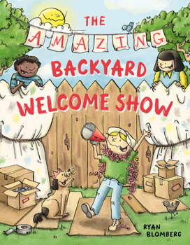 Hardcover The Amazing Backyard Welcome Show Book