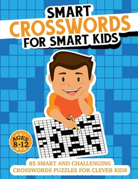 Paperback Smart Crosswords for Smart Kids Book