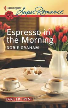 Mass Market Paperback Espresso in the Morning [Large Print] Book