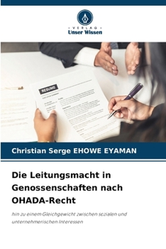 Paperback Die Leitungsmacht in Genossenschaften nach OHADA-Recht [German] Book
