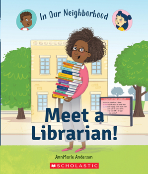 Hardcover Meet a Librarian! (in Our Neighborhood) Book