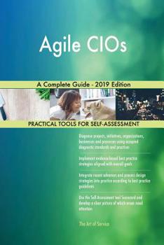 Paperback Agile CIOs A Complete Guide - 2019 Edition Book
