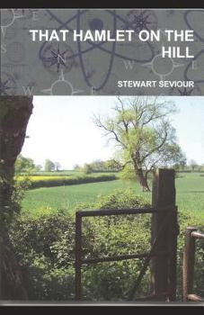 Paperback That Hamlet on the Hill: Remembering a Former Life in Somerset Book