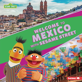 Library Binding Welcome to Mexico with Sesame Street (R) Book