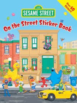 Paperback Sesame Street On the Street Super Sticker Book (Sesame Street Stickers) Book