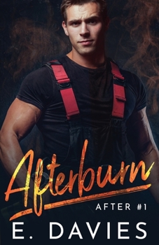 Afterburn - Book #1 of the After